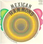 Dieter Reith - Dieter Reith's Move Volume 1 - Mexican Hammond