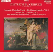Buxtehude - Complete Chamber Music Vol. 1: 7 Sonatas Op. 1