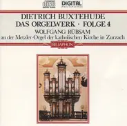 Buxtehude / Wolfgang Rübsam - Das Orgelwerk • Folge 4