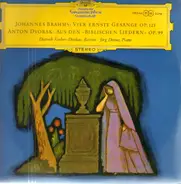 Brahms / Dvorak - Vier Ernste Gesänge Op. 121 / Aus Den 'Biblischen Liedern' Op. 99