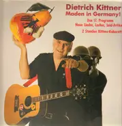 Dietrich Kittner - Maden in Germany!
