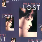 Died Pretty - Lost