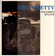 Died Pretty - Doughboy Hollow