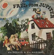 Die Doraus & Die Marinas - Fred Vom Jupiter