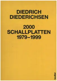 Diedrich Diederichsen - 2000 Schallplatten von 1979-1999