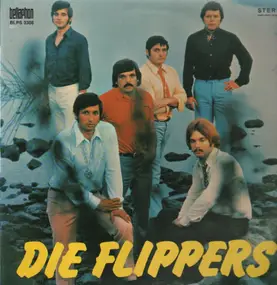 Die Flippers - Die Flippers