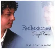 Diego Pinera & Tony Lakatos - Reflexiones