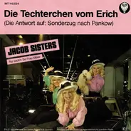 Die Jacob Sisters - Die Techterchen Vom Erich