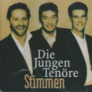 Die Jungen Tenöre - Stimmen