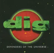 Dig - Defenders of the Universe