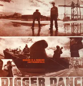 digger dance - Digger Is A Dancer (Instrumentals)