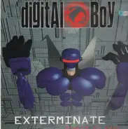 Digital Boy - Exterminate / Direct To Rave