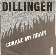 Dillinger - Cokane In My Brain / Power Bank
