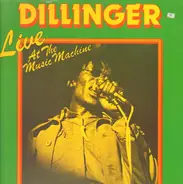 Dillinger - Live at the Music Machine