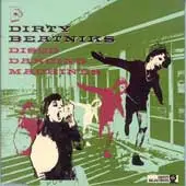 Dirty Beatniks - Disco Dancing Machines