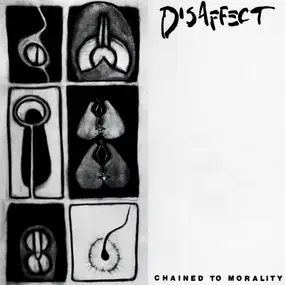 Disaffect - Chained To Morality