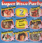 Boney M, Eruption & Amanda Lear - Super Disco Party 2