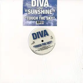 The Diva - Sunshine / Touch The Sky