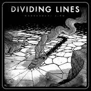 Dividing Lines - Wednesday 6 PM