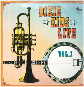 Dixie Kids - Live Vol. 1