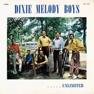 Dixie Melody Boys - .....Unlimited