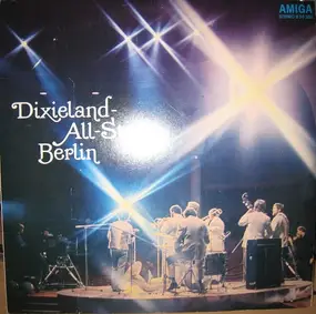 Dixieland All Stars Berlin - Dixieland All Stars Berlin