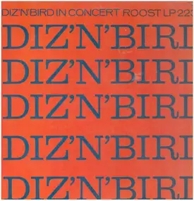 Dizzy Gillespie - Diz 'N' Bird In Concert