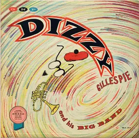 Dizzy Gillespie - And His Big Band