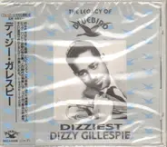 Dizzy Gillespie - Dizziest