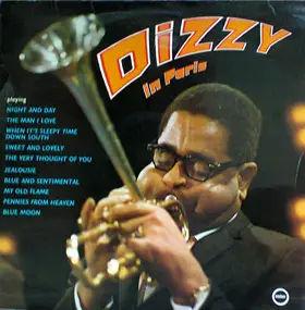Dizzy Gillespie - Dizzy in Paris