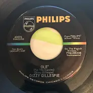 Dizzy Gillespie - Olé / In A Shanty In Old Shanty Town