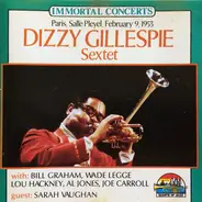Dizzy Gillespie Sextet - Paris, Salle Pleyel, February 9, 1953