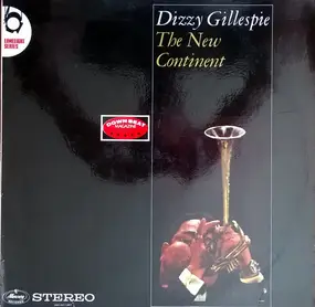 Dizzy Gillespie - The New Continent