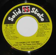Dizzy Gillespie - The Windmills Of Your Mind / Ann, Wonderful One