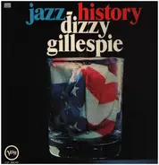 Dizzy Gillespie - Jazz-History Vol. 3