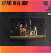 Dizzy Gillespie, Charlie Parker, Miles Davis, etc - Giants Of Be-Bop (Volume 31)