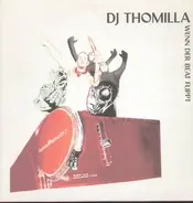 DJ Thomilla - Wenn Der Beat Flippt