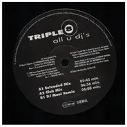 DJ Triple 8 - All U DJs