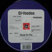 DJ Voodoo - House On Fire