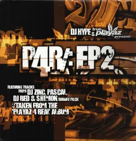 DJ Zinc - Playaz 4 Real EP 2