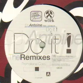 DJ Antoine Feat. Juiceppe - Do It ! (Remixes)