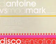 DJ Antoine vs. Mad Mark - Disco Sensation / You're Ready For Me Now