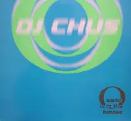 DJ Chus - Come Into The House