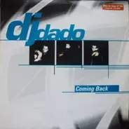 DJ Dado - Coming Back