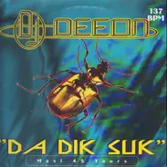 DJ Deeon - Da Dik Suk