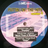 DJ DNS Presents Various - Puttin On The Hits Number 2