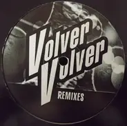 DJ Efx - Volver Volver (The Remixes)