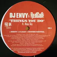 DJ Envy & Red Cafe - Things You Do / Dolla Bill
