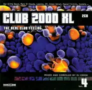 DJ Errik - Club 2000 XL The Real Club Feeling Volume 4