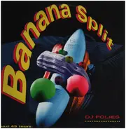 Dj Folies - Banana Split